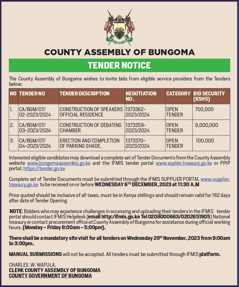 TENDER NOTICE: CA/BGM/OT/02-2023/2024: CONSTRUCTION OF SPEAKER'S OFFICIAL RESIDENCE CA/BGM/OT/03-2023/2024: CONSTRUCTION OF DEBATING CHAMBER CA/BGM/OT/04-2023/2024: ERECTION AND COMPLETION OF PARKING SHADE