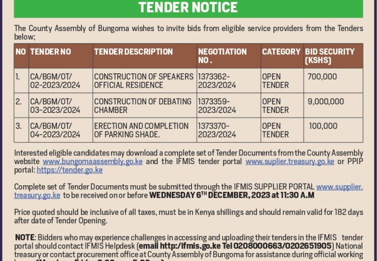 TENDER NOTICE: CA/BGM/OT/02-2023/2024: CONSTRUCTION OF SPEAKER'S OFFICIAL RESIDENCE CA/BGM/OT/03-2023/2024: CONSTRUCTION OF DEBATING CHAMBER CA/BGM/OT/04-2023/2024: ERECTION AND COMPLETION OF PARKING SHADE