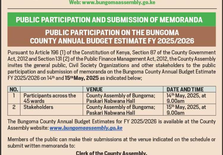 PUBLIC PARTICIPATION AND SUBMISSION OF MEMORANDA:PUBLIC PARTICIPATION ON THE BUNGOMA COUNTY ANNUAL BUDGET ESTIMATE FY 2025/2026