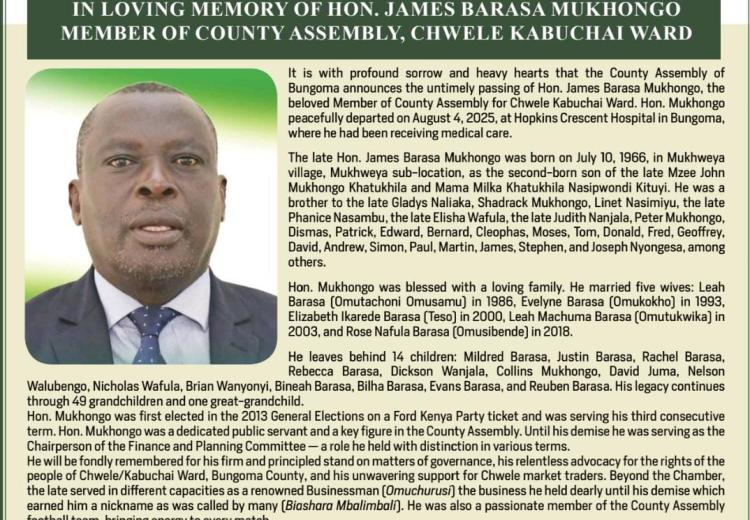 OBITUARY HON. JAMES BARASA MUKHONGO, MEMBER OF COUNTY ASSEMBLY, CHWELEKABUCHAI WARD